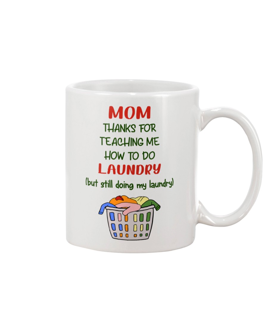 Still Doing My Laundry Mug