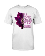 Be A Grandma Classic T-Shirt thumbnail