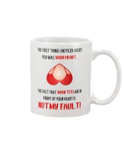 The First Thing I Noticed About You Mug front
