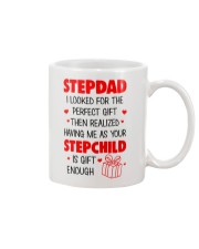 Your Stepchild Is Gift Enough Mug front