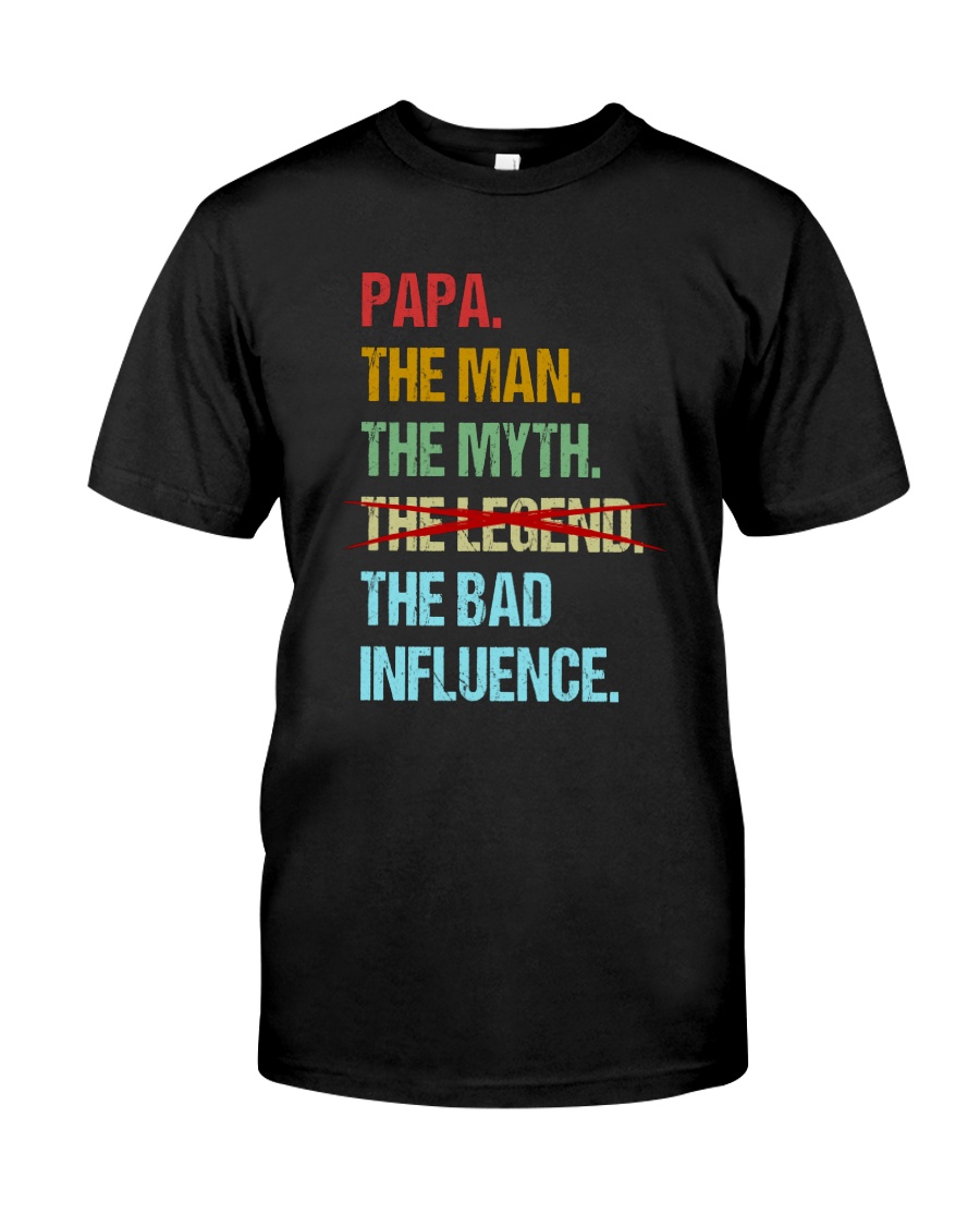 Papa Bad Influencer Classic T-Shirt