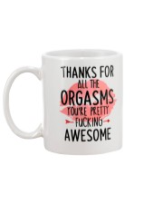 Awesome Thanks For Orgasms Mug back