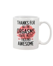 Awesome Thanks For Orgasms Mug front