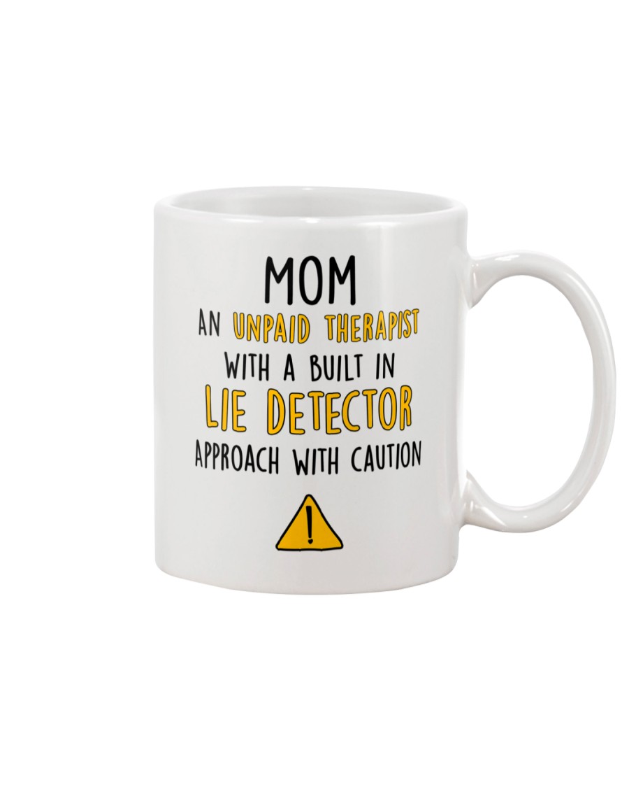 Unpaid Therapist Lie Detector Mug