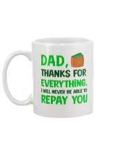 Never Be Able To Repay You Mug back