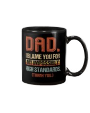 Blame Dad For High Standards Mug front