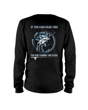 Fishing Too Close Long Sleeve Tee thumbnail