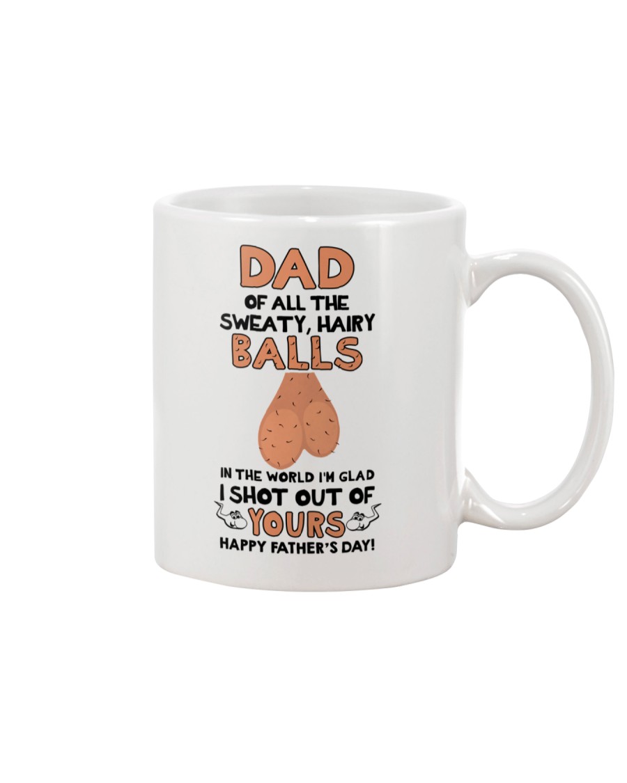 Of All Sweaty Hairy Balls Mug