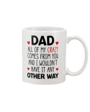 My Crazy Comes From You Mug front