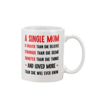 Single Mom Braver Stronger Smarter Mug front