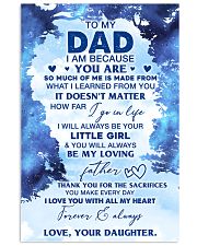 I Am Because You Are To Dad From Daughter 11x17 Poster front