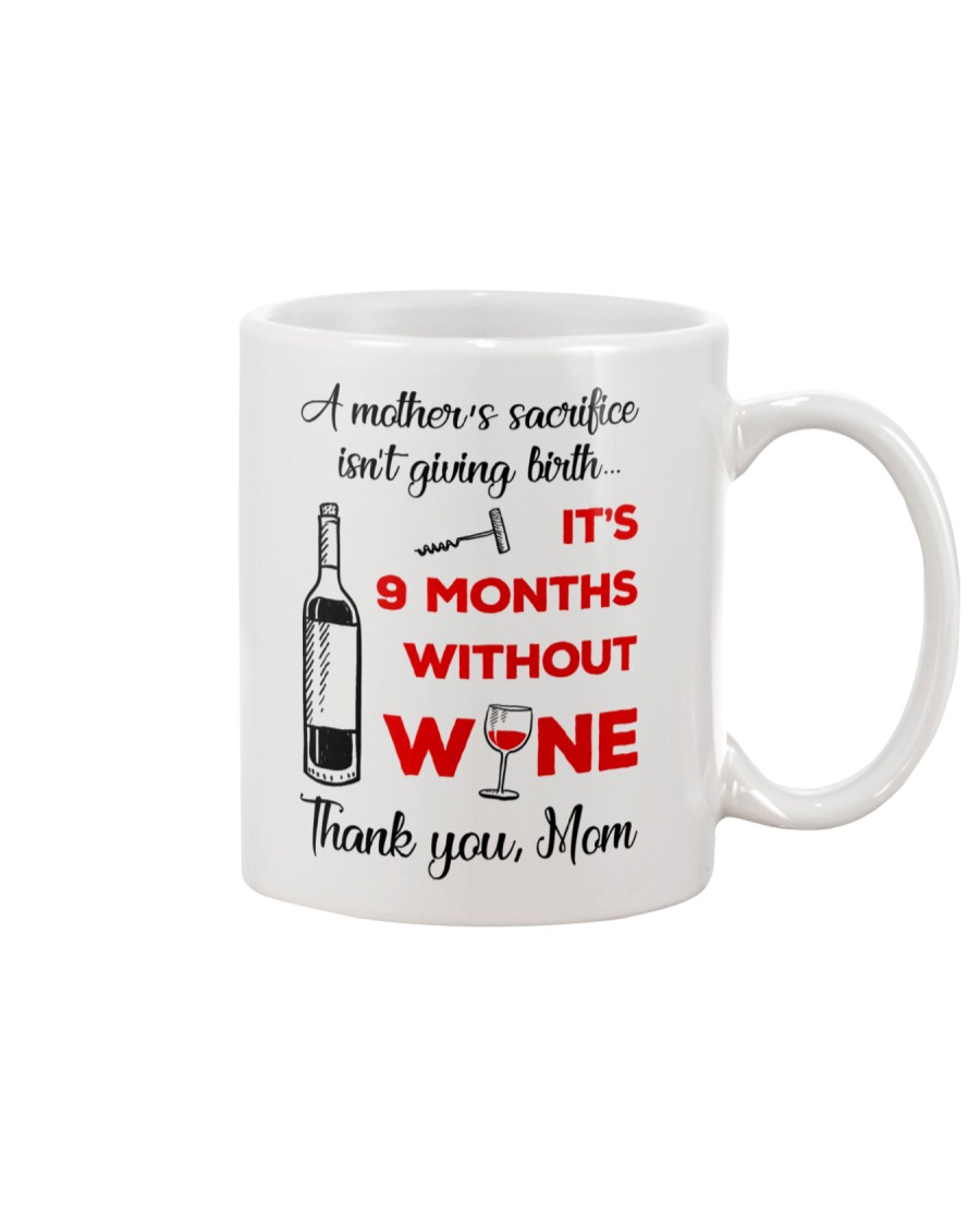 9 Months Without Wine Mug