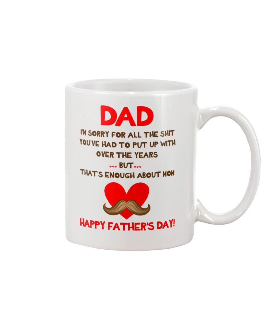 Enough About Mom Mug