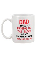 Dad Thanks For Picking Up The Slack Mug back
