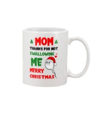 Not Swallowing Mom Xmas Mug front