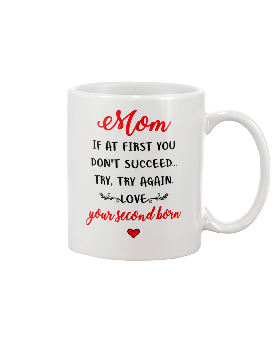 Mom Try Again Mug