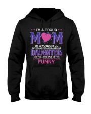 Proud Mom Of Sweet Awesome Daughter Hooded Sweatshirt thumbnail