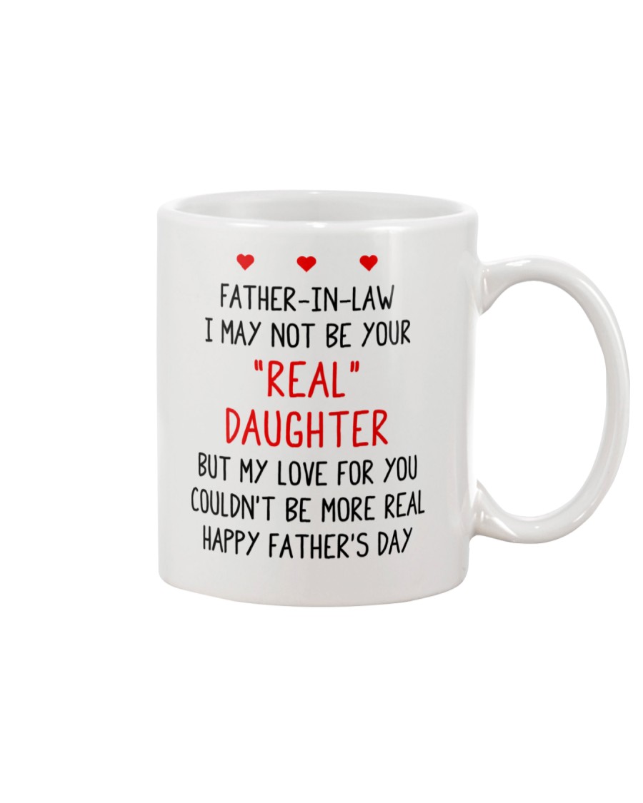 Your Real Daughter Father In Law Mug