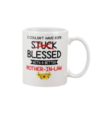 Stuck With A Better Mother-in-law Mug front