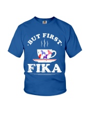 BUT FIRST FIKA Youth T-Shirt tile