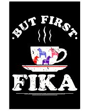 BUT FIRST FIKA Vertical Poster tile