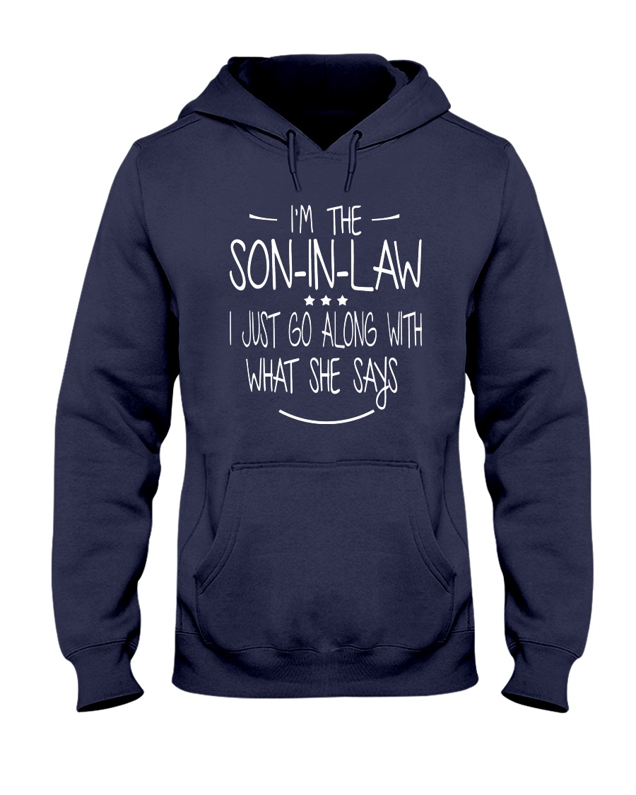 son in law Hooded Sweatshirt