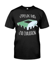 J'peux pas j'ai chaudron Classic T-Shirt front