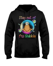Stay Out Of My Bubble Hooded Sweatshirt thumbnail