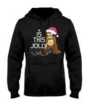 Sloth is this jolly enough Hooded Sweatshirt thumbnail