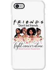 Friends don't let friends fight cancer alone Phone Case tile