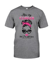 Nice try cancer Classic T-Shirt front