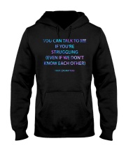 You can talk to me Hooded Sweatshirt tile