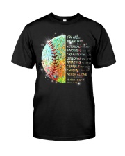 God says you are Classic T-Shirt front
