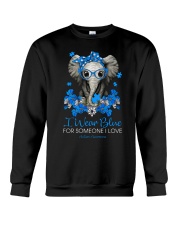I wear blue for someone I love Crewneck Sweatshirt tile
