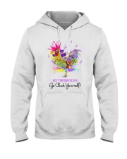 Go cluck yourself Hooded Sweatshirt tile