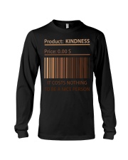 It costs nothing to be a nice person Long Sleeve Tee tile