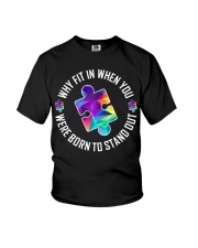 Why fit in when you're born to stand out Youth T-Shirt tile