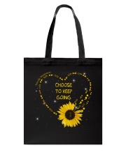 Choose to keep going Tote Bag tile