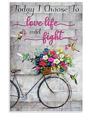 Today I choose to love- 3600 x 5400 11x17 Poster front