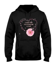 I wear pink for someone I love Hooded Sweatshirt tile