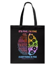 I'm fine Everything is fine Tote Bag tile