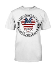 She's a good teacher loves her mama Independence d Classic T-Shirt tile