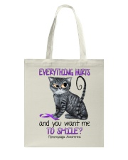 Everything hurts and you want me to smile Tote Bag tile