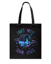 I just need some space Tote Bag tile