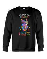 I see your true colors Crewneck Sweatshirt tile