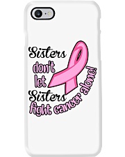 Sister don't let sister Phone Case tile