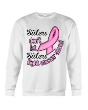 Sister don't let sister Crewneck Sweatshirt tile