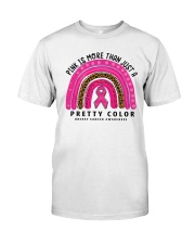 More than a pretty color Classic T-Shirt front