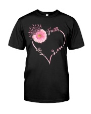 Faith hope love Classic T-Shirt front