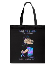 i wear teal and purple for someone Tote Bag tile
